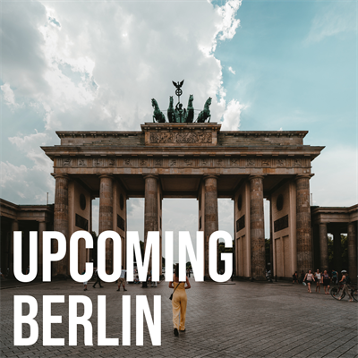 Upcoming Berlin
