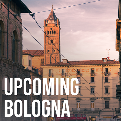 Upcoming Bologna