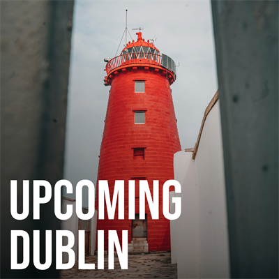 Upcoming Dublin