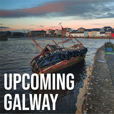 Upcoming Galway