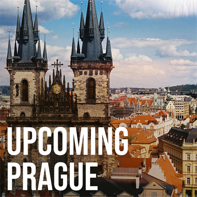 Upcoming Prague